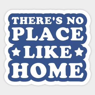 No place like home Sticker